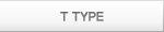 T TYPE